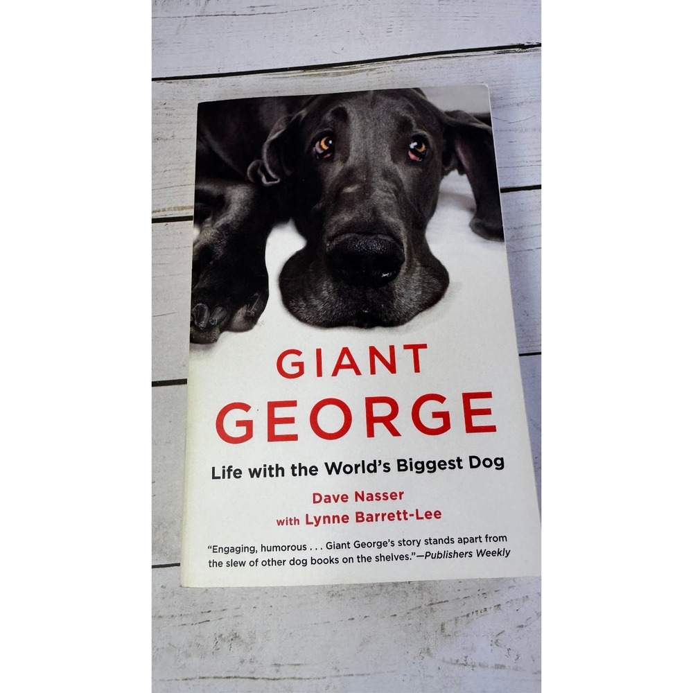 Giant George Life with World's Biggest Dog Dave Nasser 2013 1st US Ed Paperback
